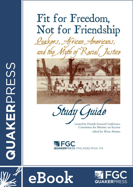 Fit for Freedom Study Guide – QuakerBooks of FGC