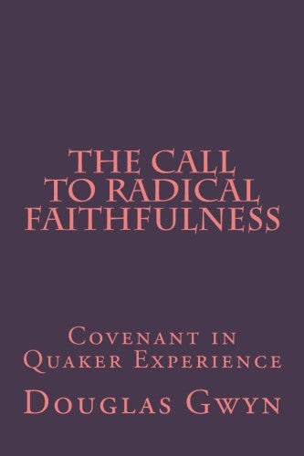 The Call to Radical Faithfulness