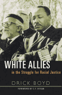 White Allies in the Struggle for Racial Justice