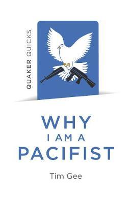 Why I Am a Pacifist - A Call for a More Non-Violent World