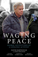 Waging Peace (Paperback)